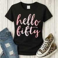 Hello Fifty 50th Birthday Squad 50 Year Old  WoM.e.n.s Women's T-Shirt thumb 3