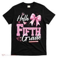 Hello Fifth 5th Grade First Day Of School Coquette Teacher T-Shirt thumb 0