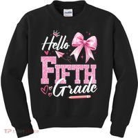 Hello Fifth 5th Grade First Day Of School Coquette Teacher Kids Sweatshirt thumb 0