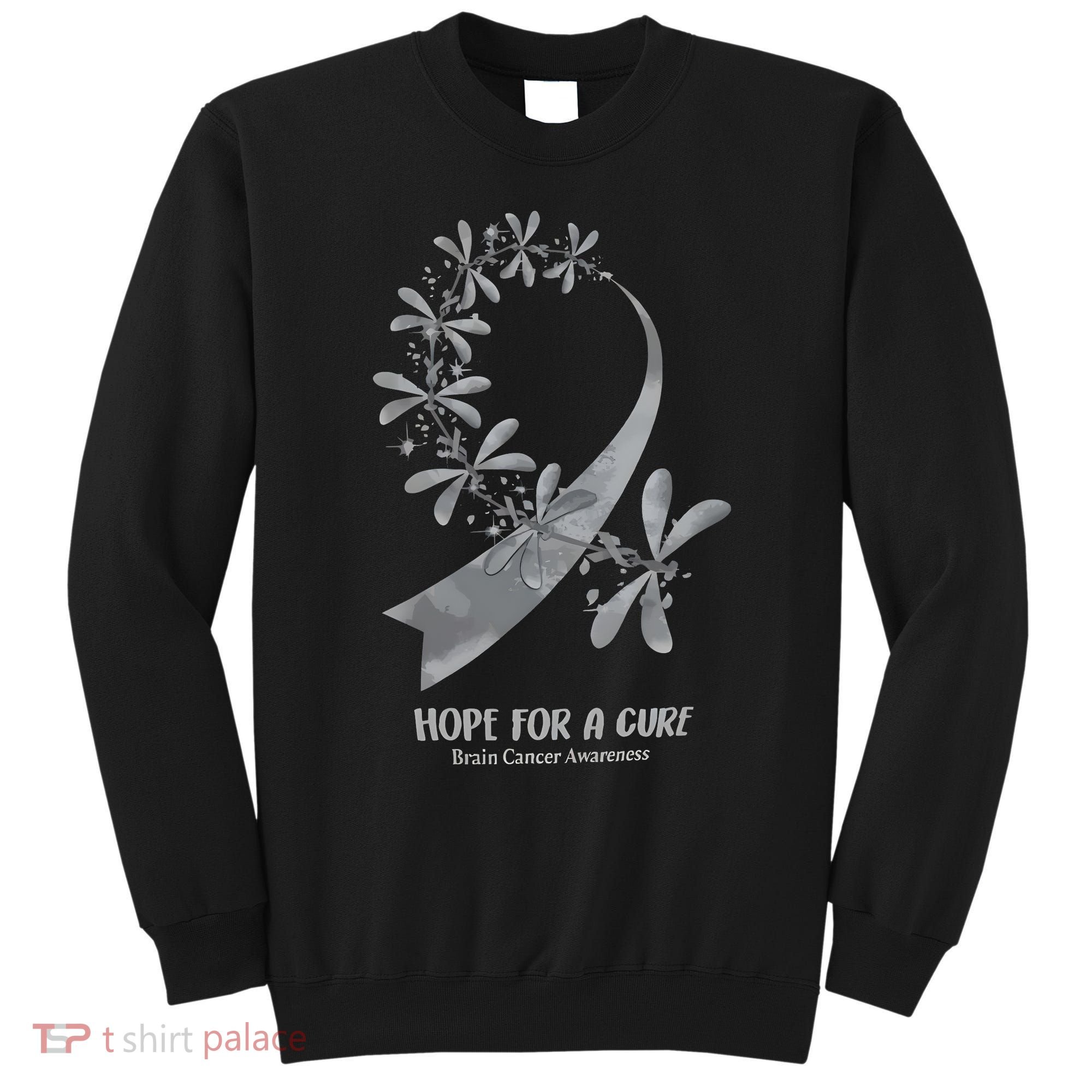 Hope For A Cure Brain Cancer Awareness Cancer Support Gray Ribbon Sweatshirt