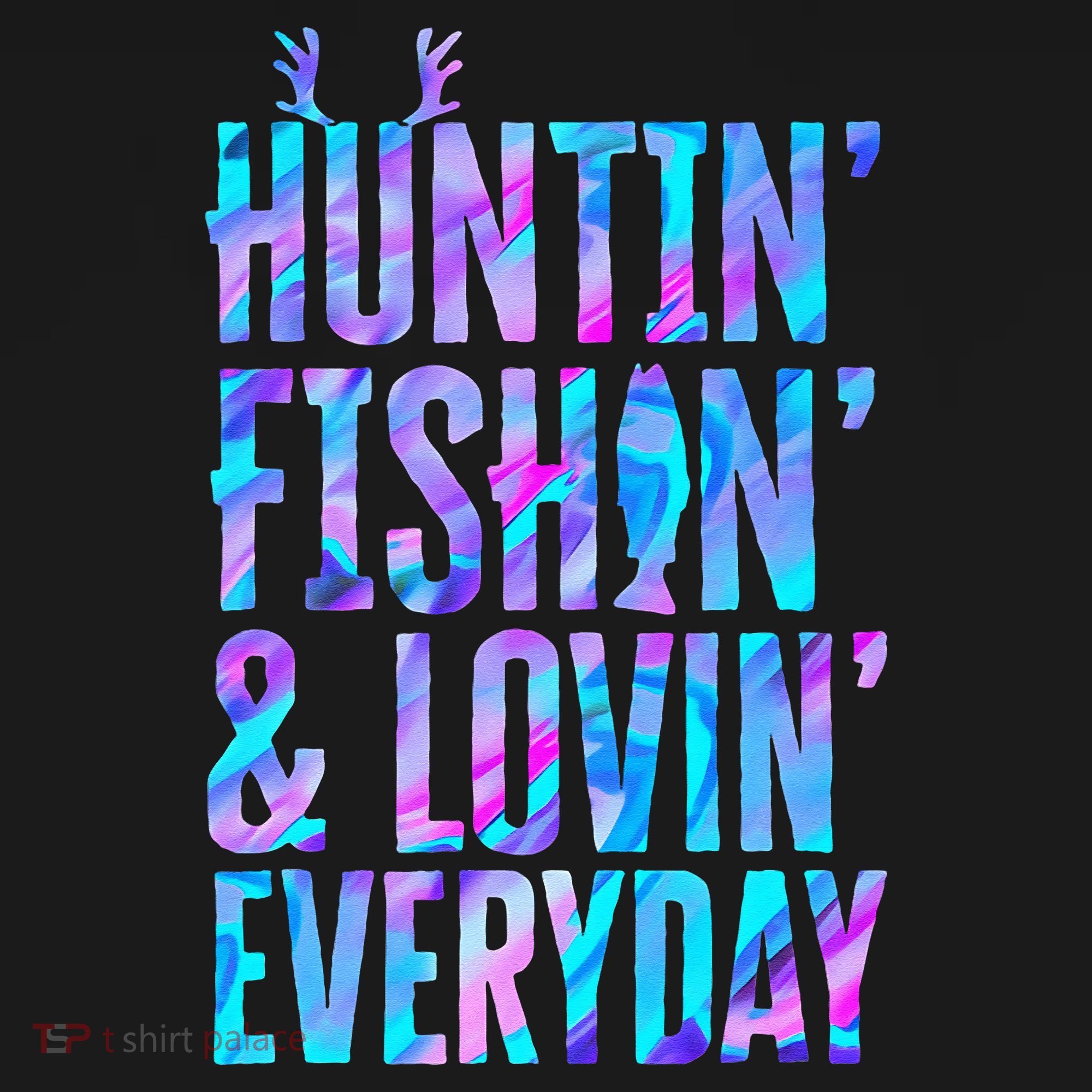 Huntin Fishin And Lovin Everyday Hunting Fishing Loving Mousepad
