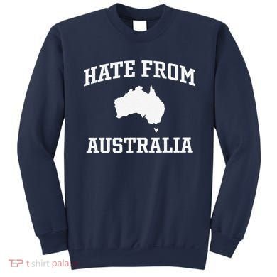 Hate From Australia Sweatshirt