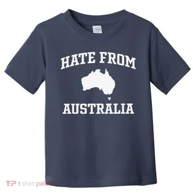 Hate From Australia Toddler T-Shirt