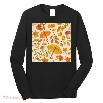 Hello Fall Autumn Season Long Sleeve Shirt