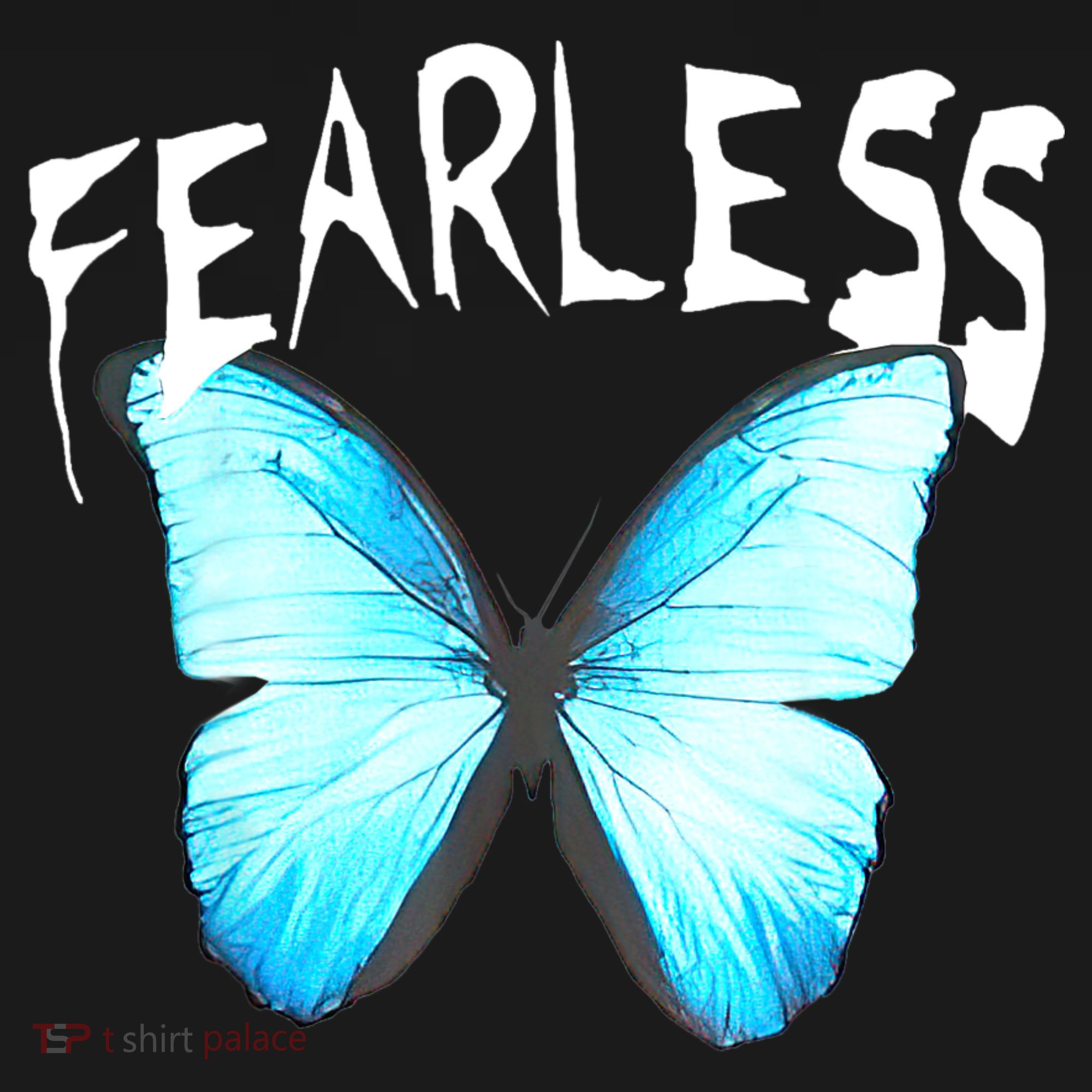 Humor Fearless Butterfly Cute Colorful Blue Butterfly T-Shirt