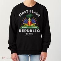 Haiti First Black Republic Since 1804 Haitian Flag Day Women's Sweatshirt thumb 0
