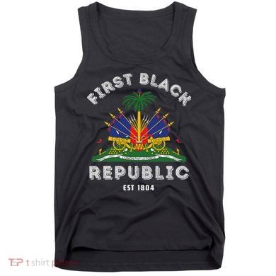 Haiti First Black Republic Since 1804 Haitian Flag Day Tank Top