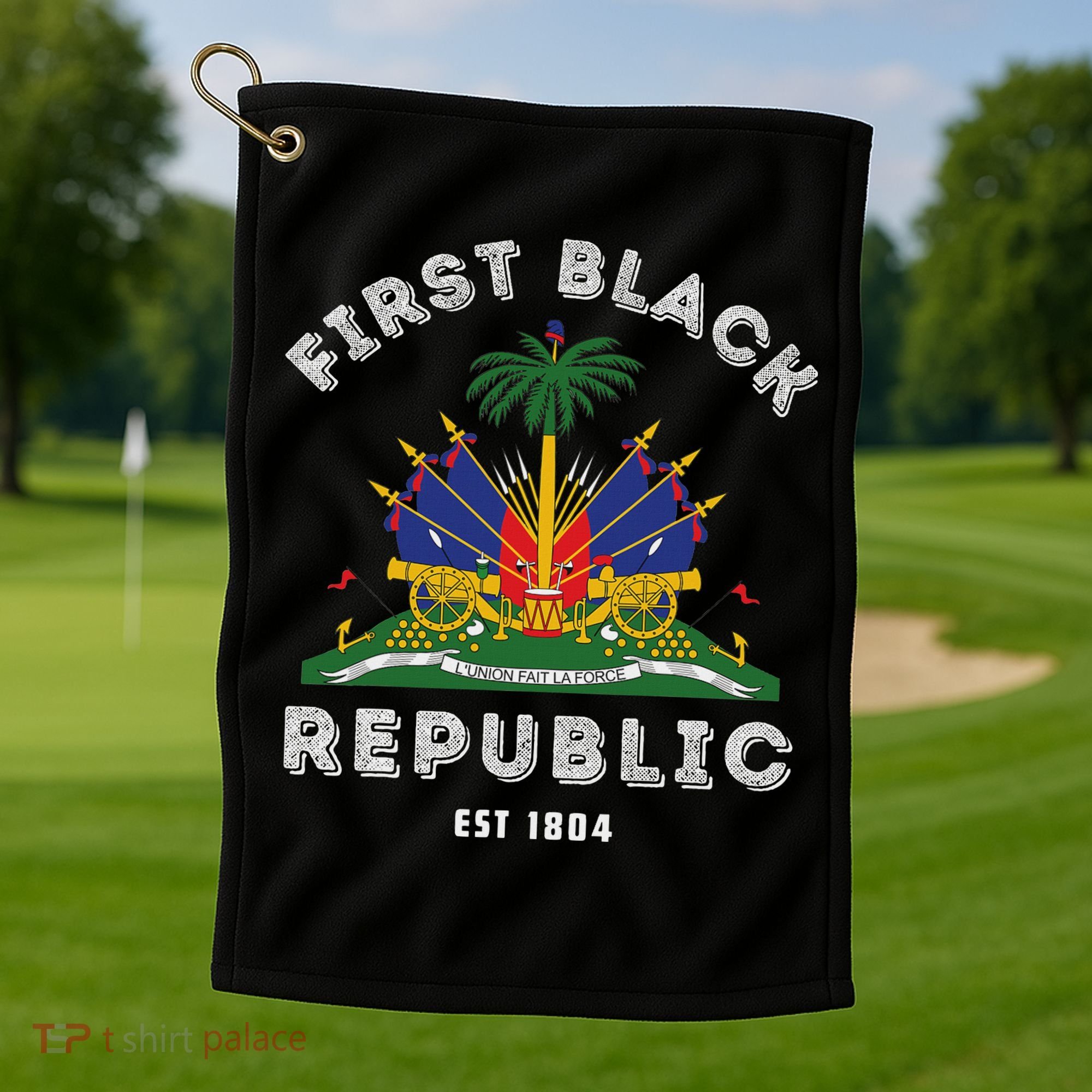 Haiti First Black Republic Since 1804 Haitian Flag Day Golf Towel
