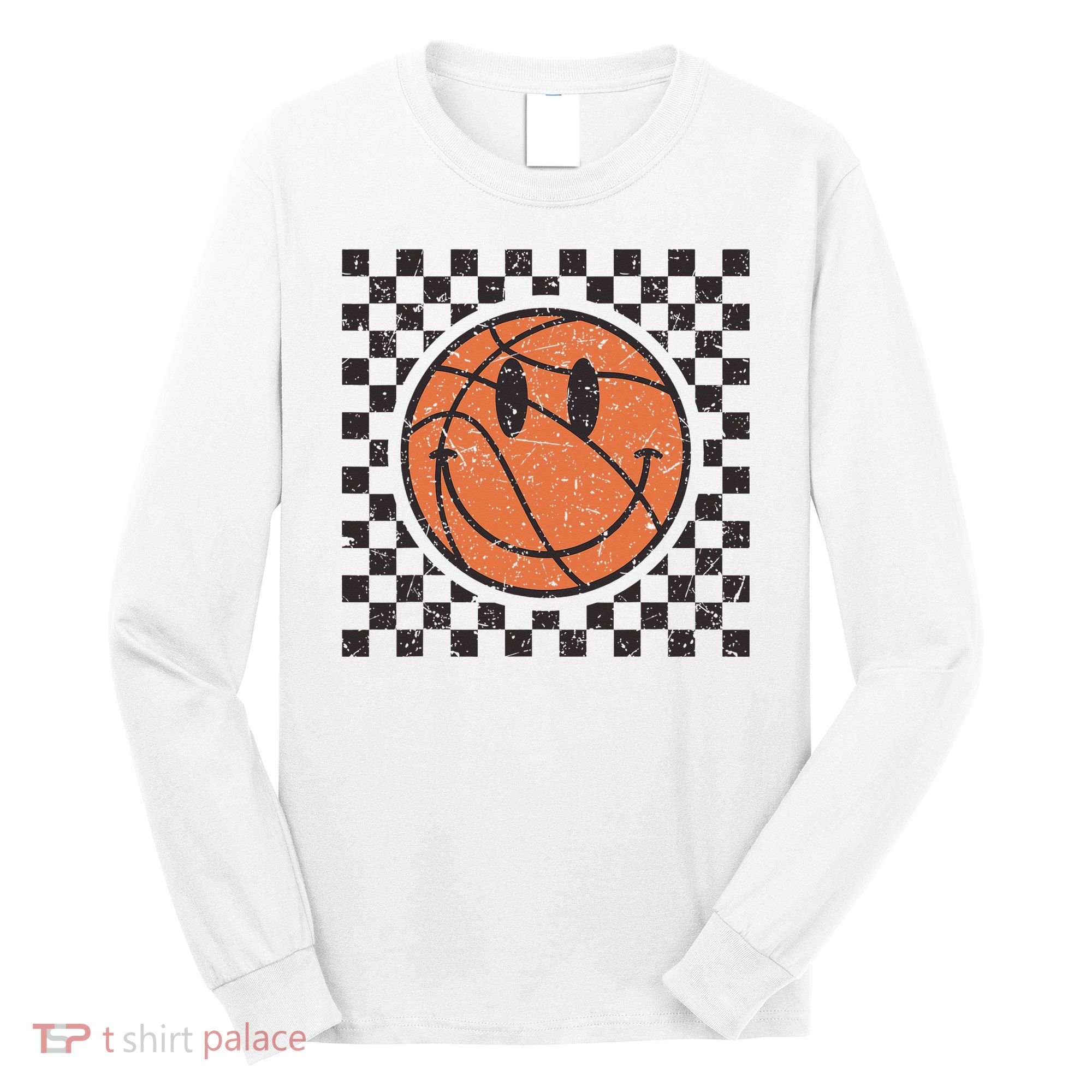 Happy Face Basketball Lover Smile Face Funny Smiling Long Sleeve Shirt
