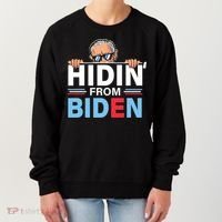 Hidin From Biden Gift Anti Joe Biden Hiding Political Gift Women's Sweatshirt thumb 0