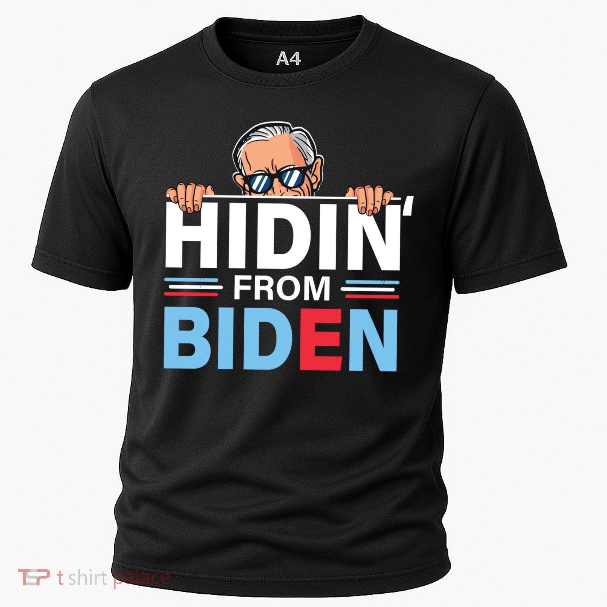 Hidin From Biden Gift Anti Joe Biden Hiding Political Gift Cooling Performance Crew T-Shirt