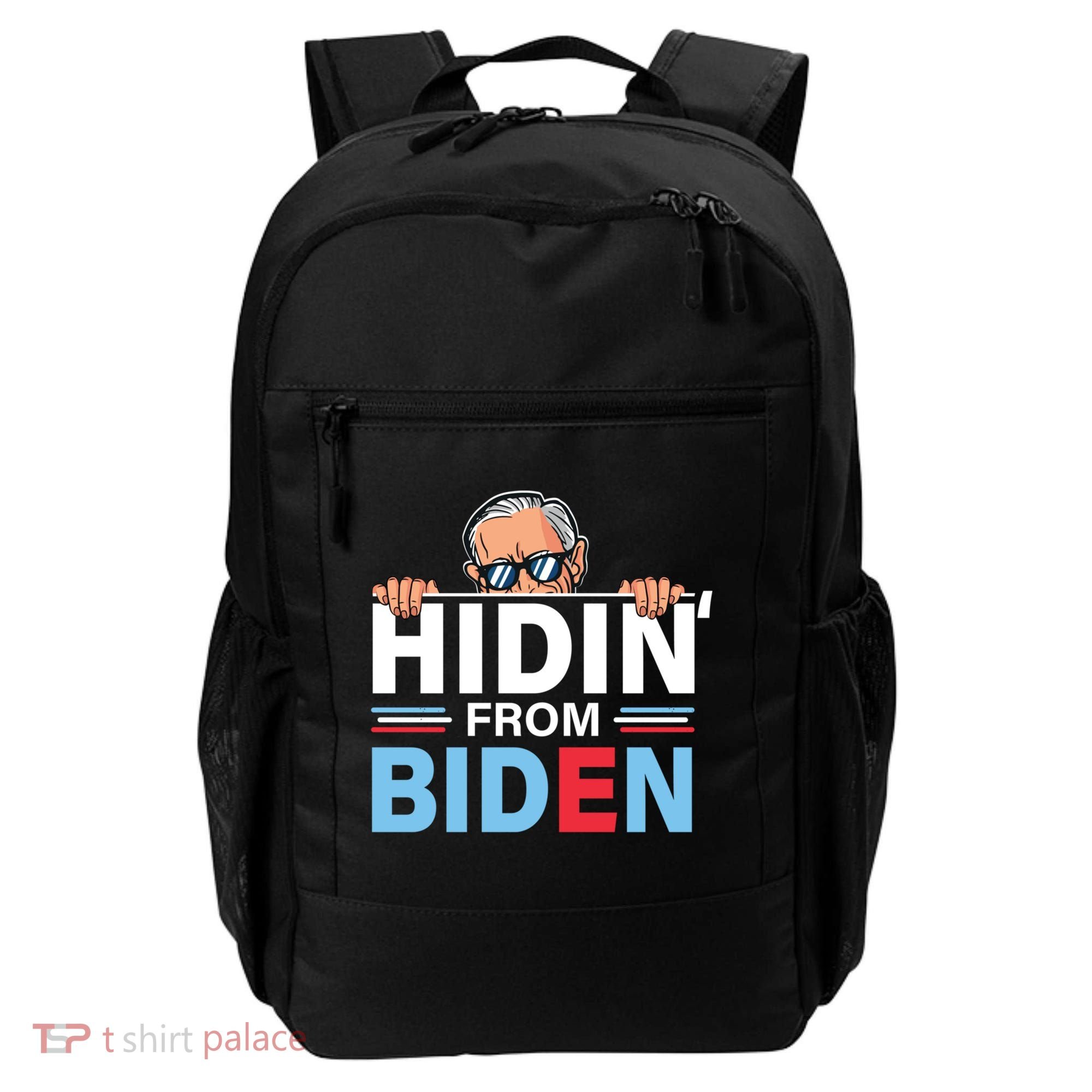 Hidin From Biden Gift Anti Joe Biden Hiding Political Gift Backpack