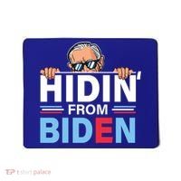 Hidin From Biden Gift Anti Joe Biden Hiding Political Gift Mousepad thumb 0
