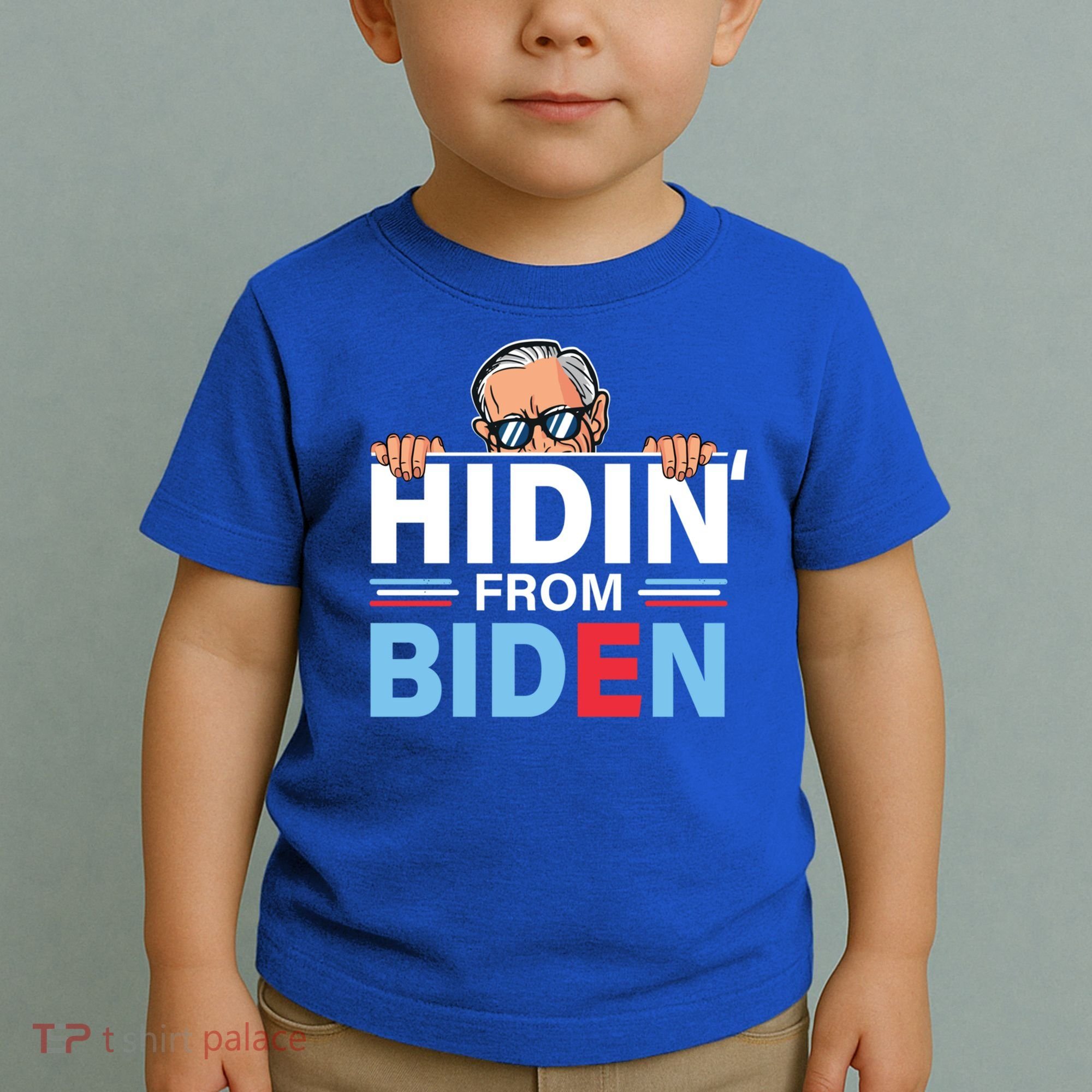 Hidin From Biden Gift Anti Joe Biden Hiding Political Gift Toddler T-Shirt