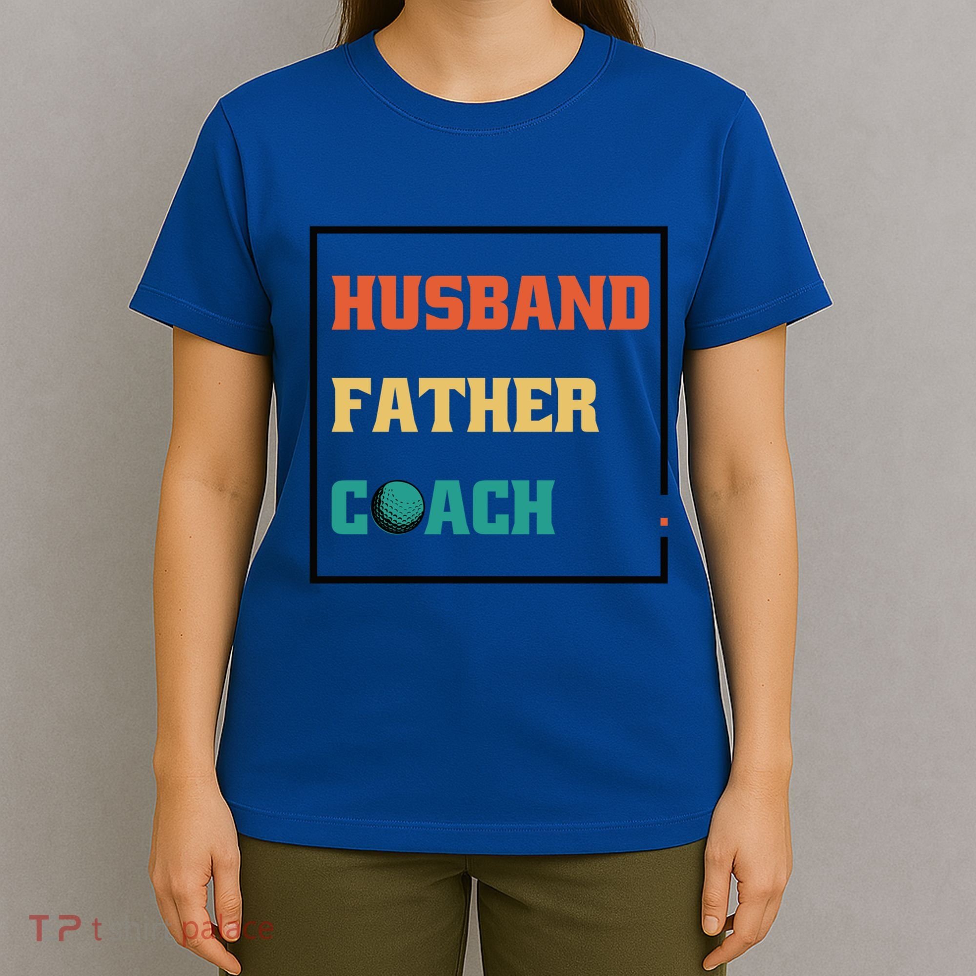Husband Father Coach Golf Coach Gift T-Shirt