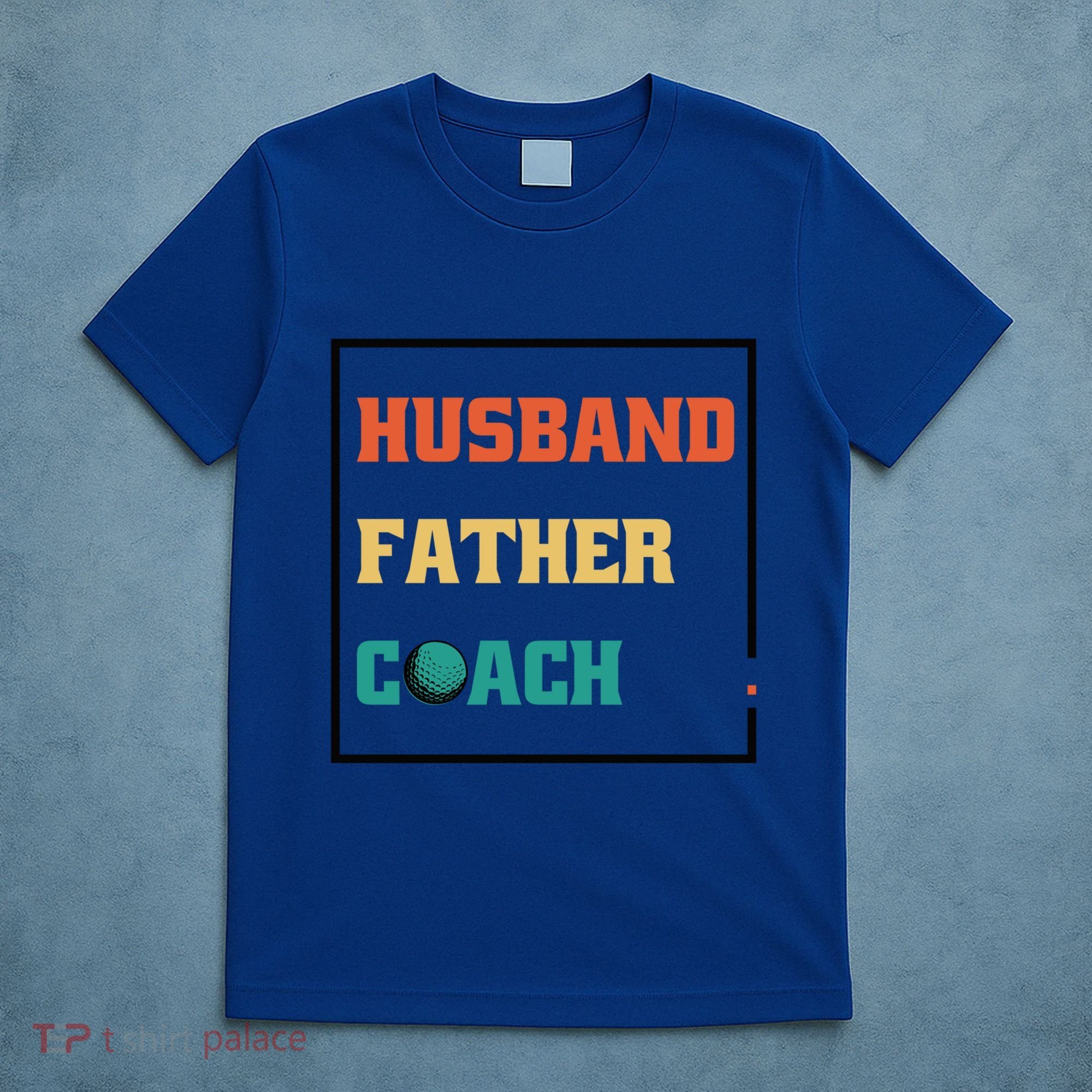 Husband Father Coach Golf Coach Gift T-Shirt