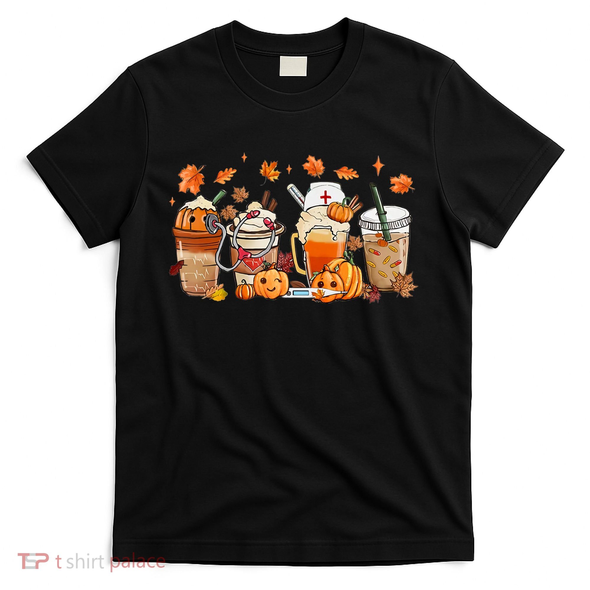 Happy Fall Coffee Latte Cups Stethoscope Nurse T-Shirt