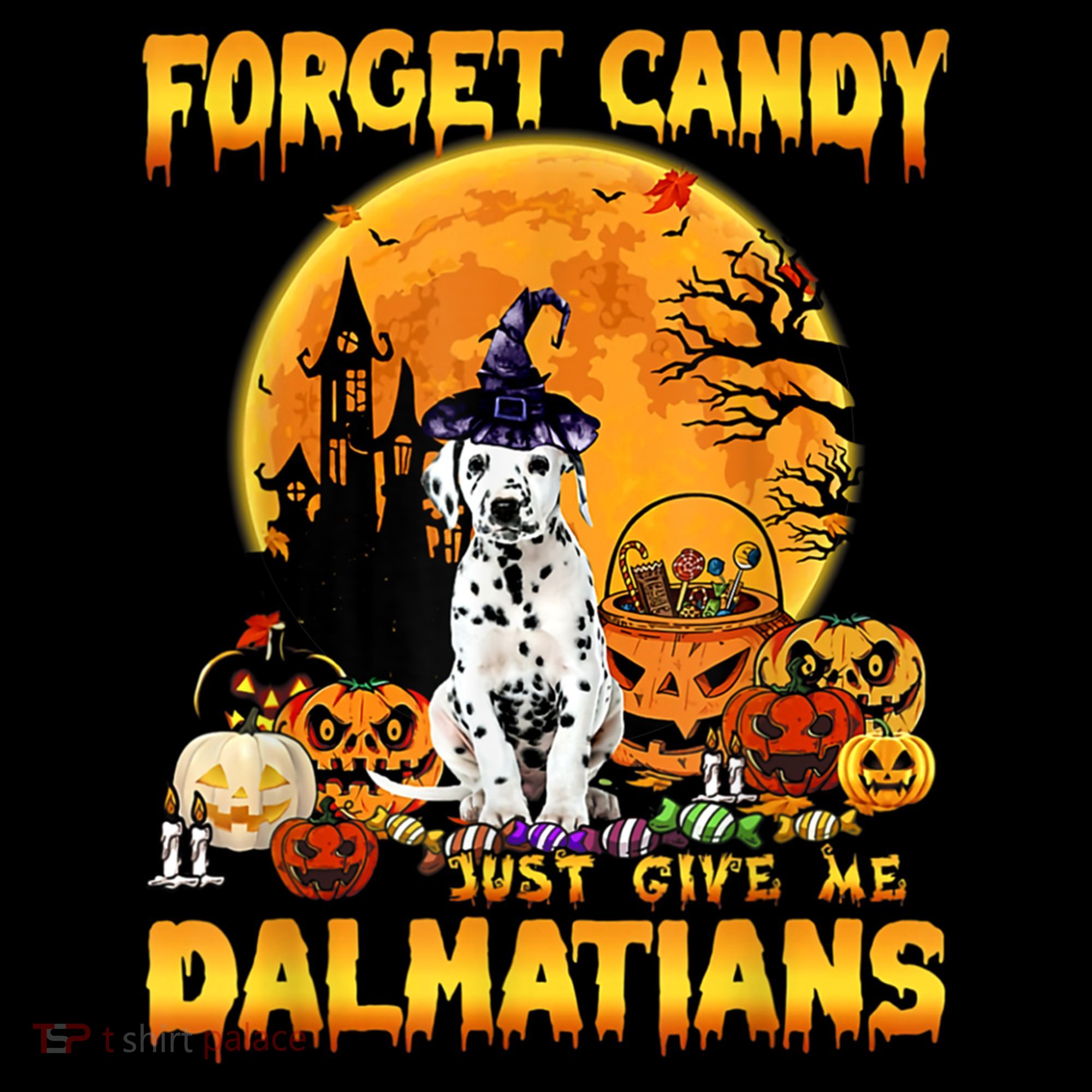 Halloween Forget Candy Just Give Me Dalmatians Dog Lovers Gift Coffee Mug