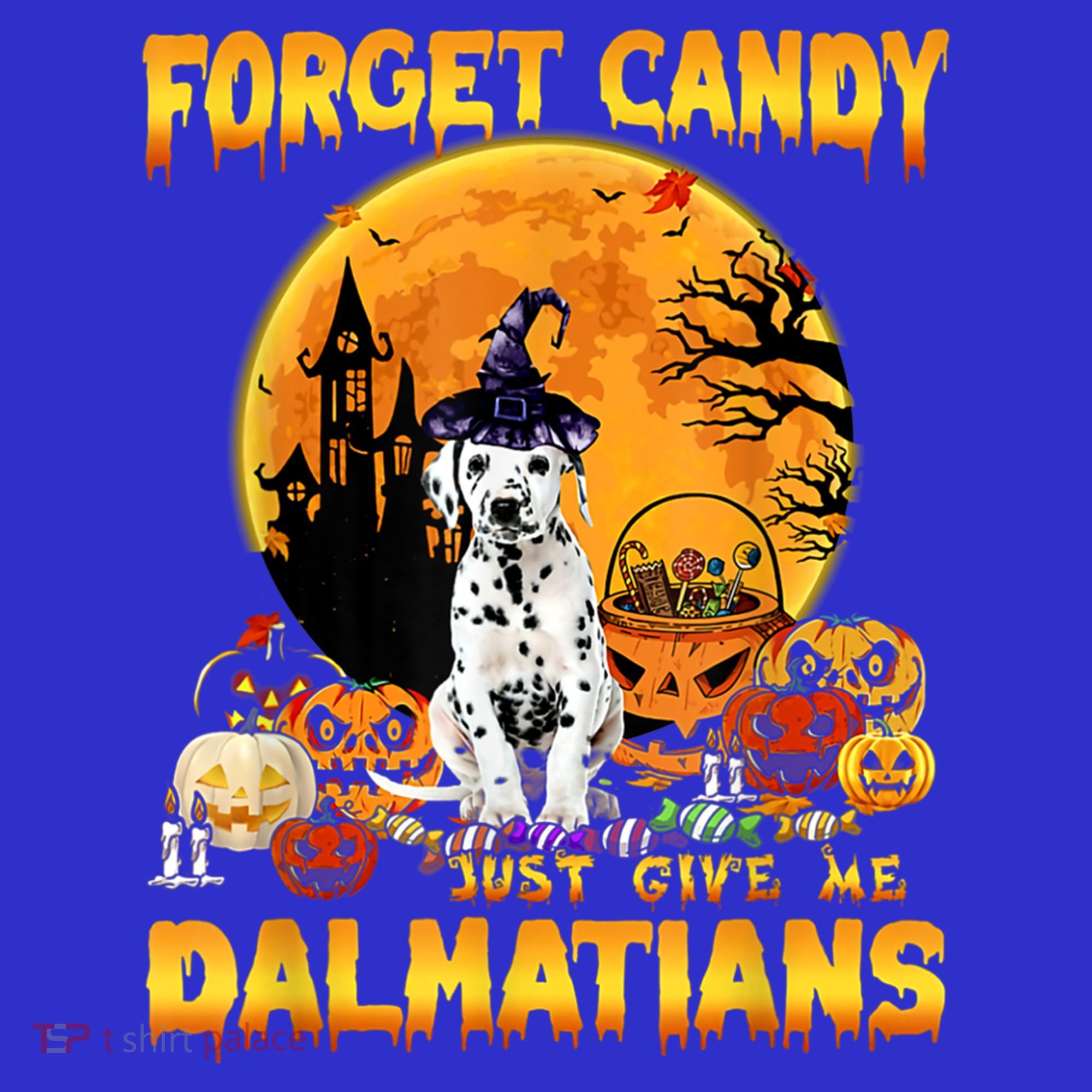Halloween Forget Candy Just Give Me Dalmatians Dog Lovers Gift Women's Tank Top