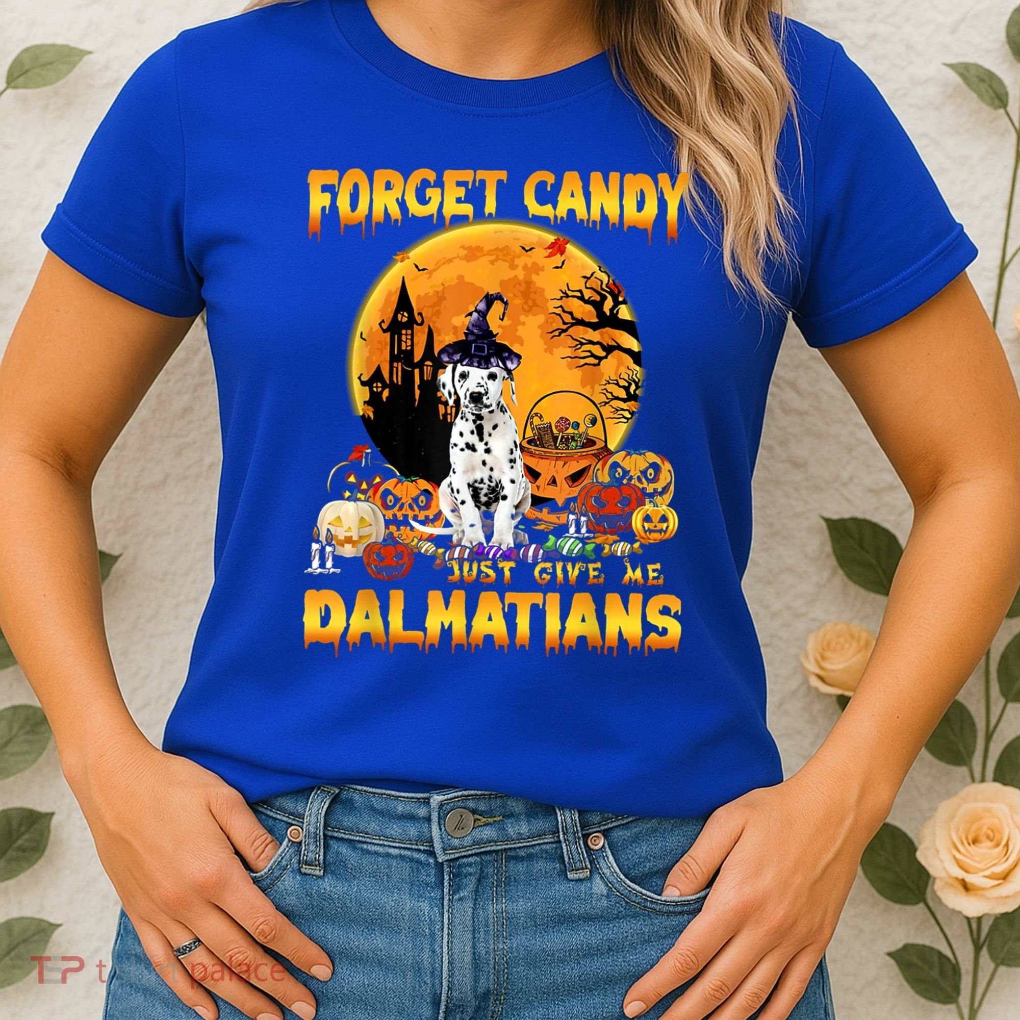 Halloween Forget Candy Just Give Me Dalmatians Dog Lovers Gift Women's T-Shirt