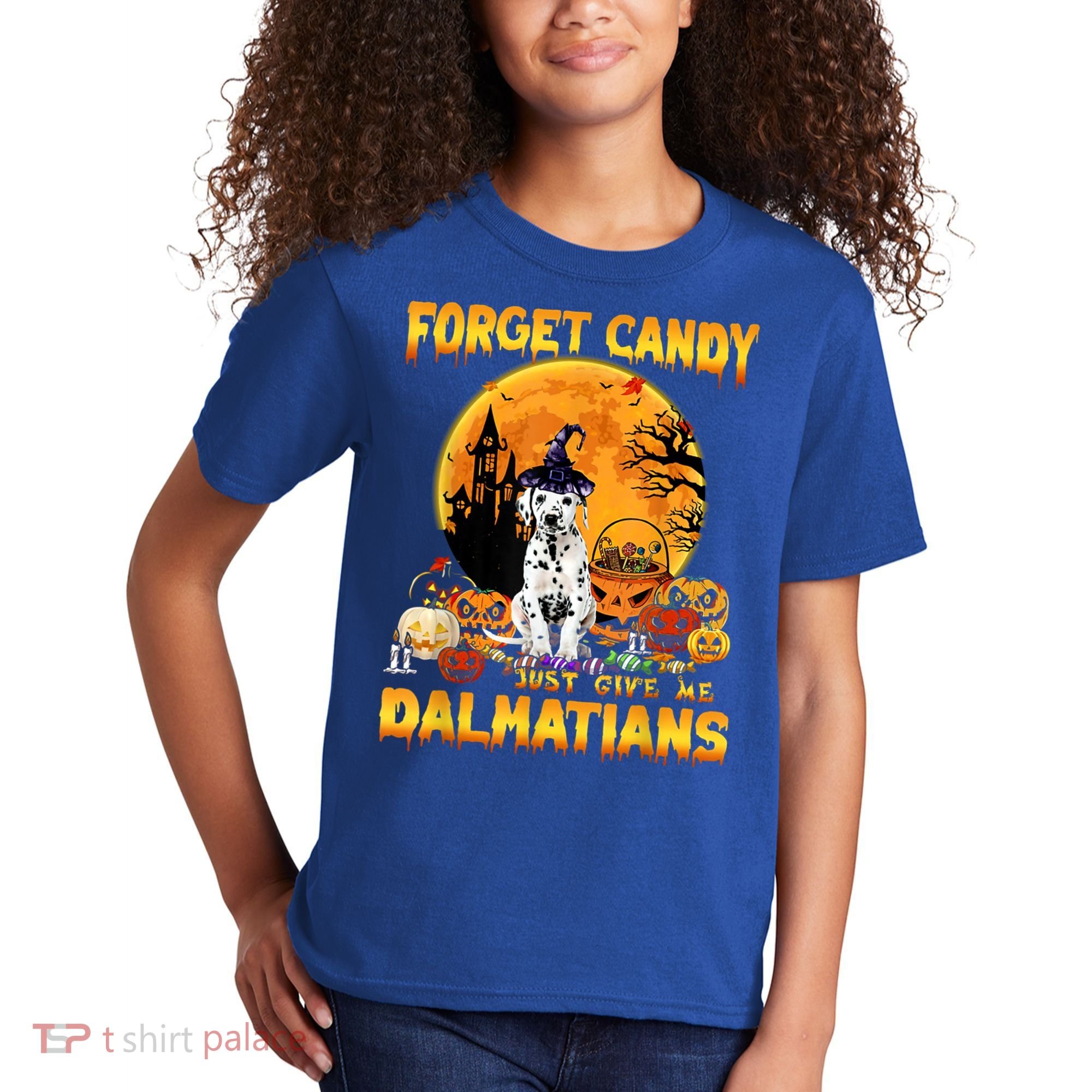 Halloween Forget Candy Just Give Me Dalmatians Dog Lovers Gift Kids T-Shirt