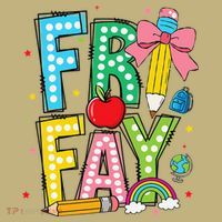 Happy Friyay Coquette Bow Friday Weekend Teacher Long Sleeve Shirt thumb 2