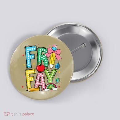 Happy Friyay Coquette Bow Friday Weekend Teacher Button