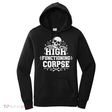 High Fuctioning Corpse Women's Hoodie