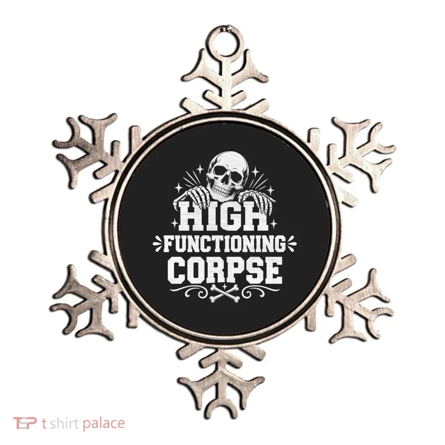 High Fuctioning Corpse Ornament