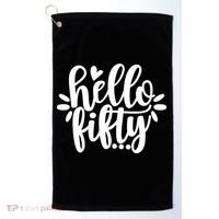 Hello Fifty Cute Hello Fifty Squad 50th Birthday Cute Gift Golf Towel thumb 0