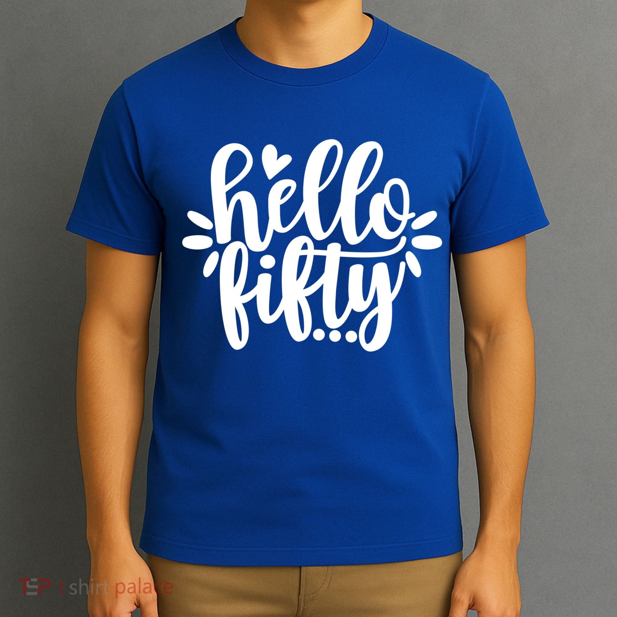 Hello Fifty Cute Hello Fifty Squad 50th Birthday Cute Gift T-Shirt