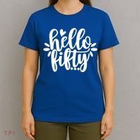 Hello Fifty Cute Hello Fifty Squad 50th Birthday Cute Gift T-Shirt thumb 4