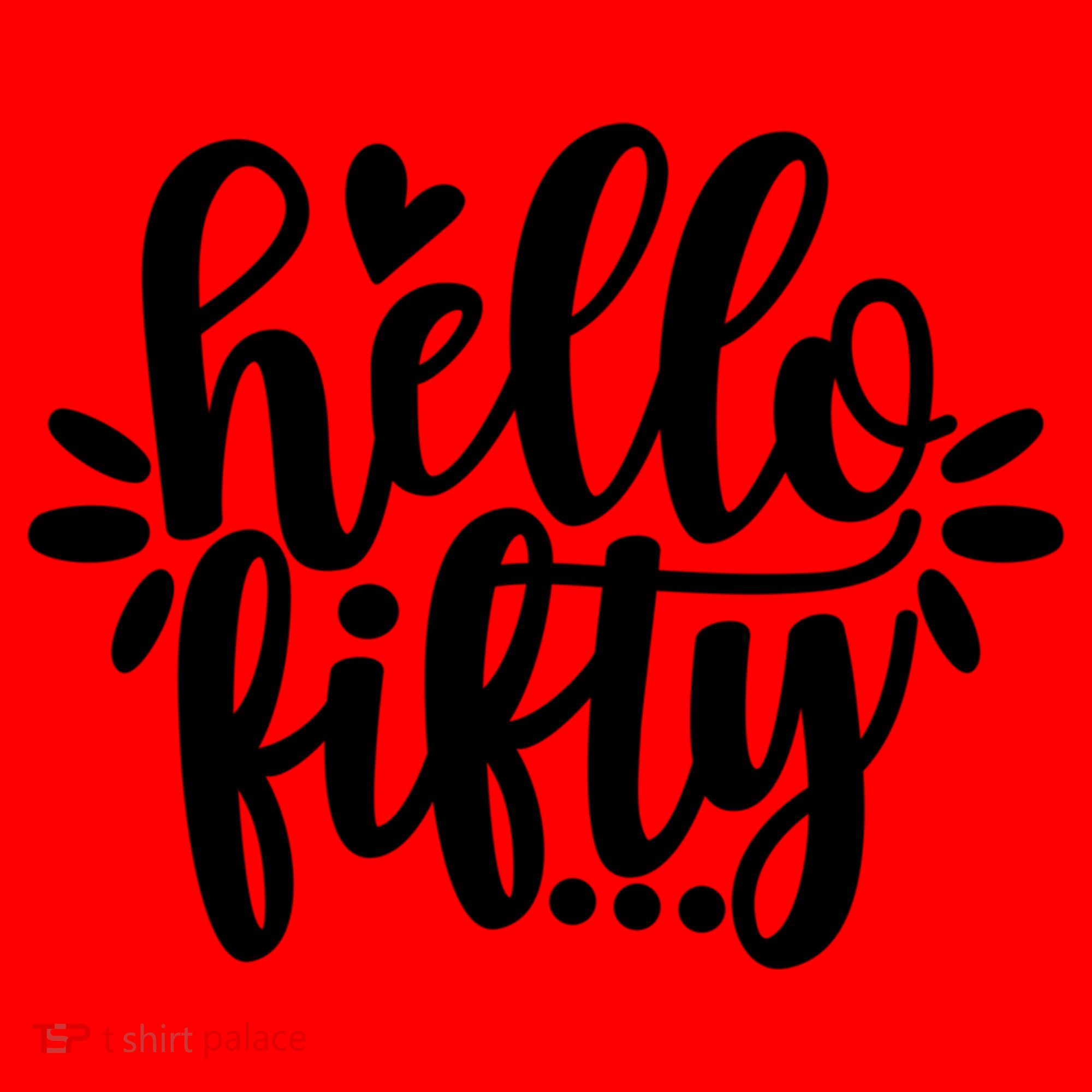 Hello Fifty Cute Hello Fifty Squad 50th Birthday Cute Gift Santa Hat