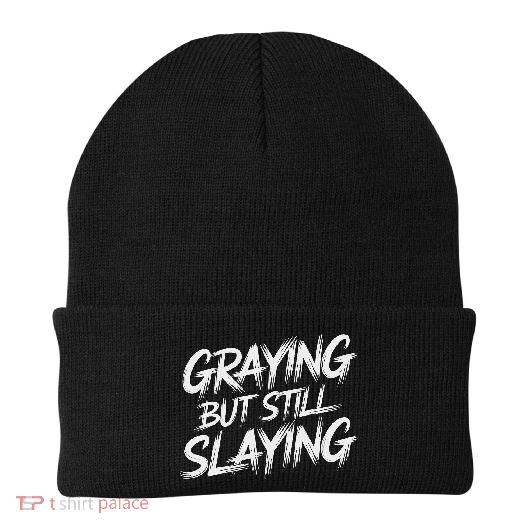 Humor For Dad Graying But Still Slaying Beanie