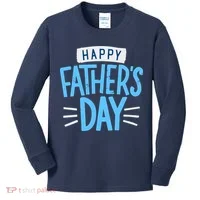 Happy Fathers Day Celebration Gift Kids Long Sleeve Shirt thumb 0