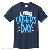 Happy Fathers Day Celebration Gift Kids T-Shirt thumb 0