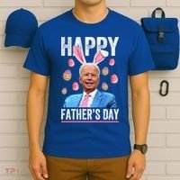Happy Father's Day Funny Biden Confused For Easter Day Gift T-Shirt thumb 6