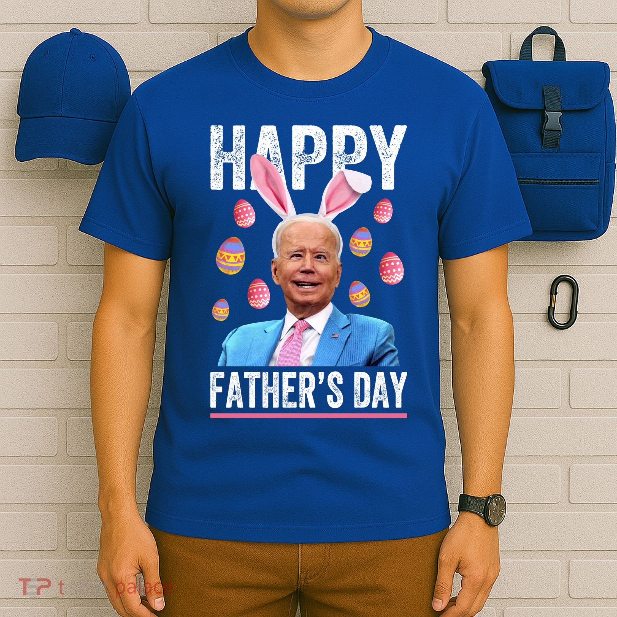 Happy Father's Day Funny Biden Confused For Easter Day Gift T-Shirt