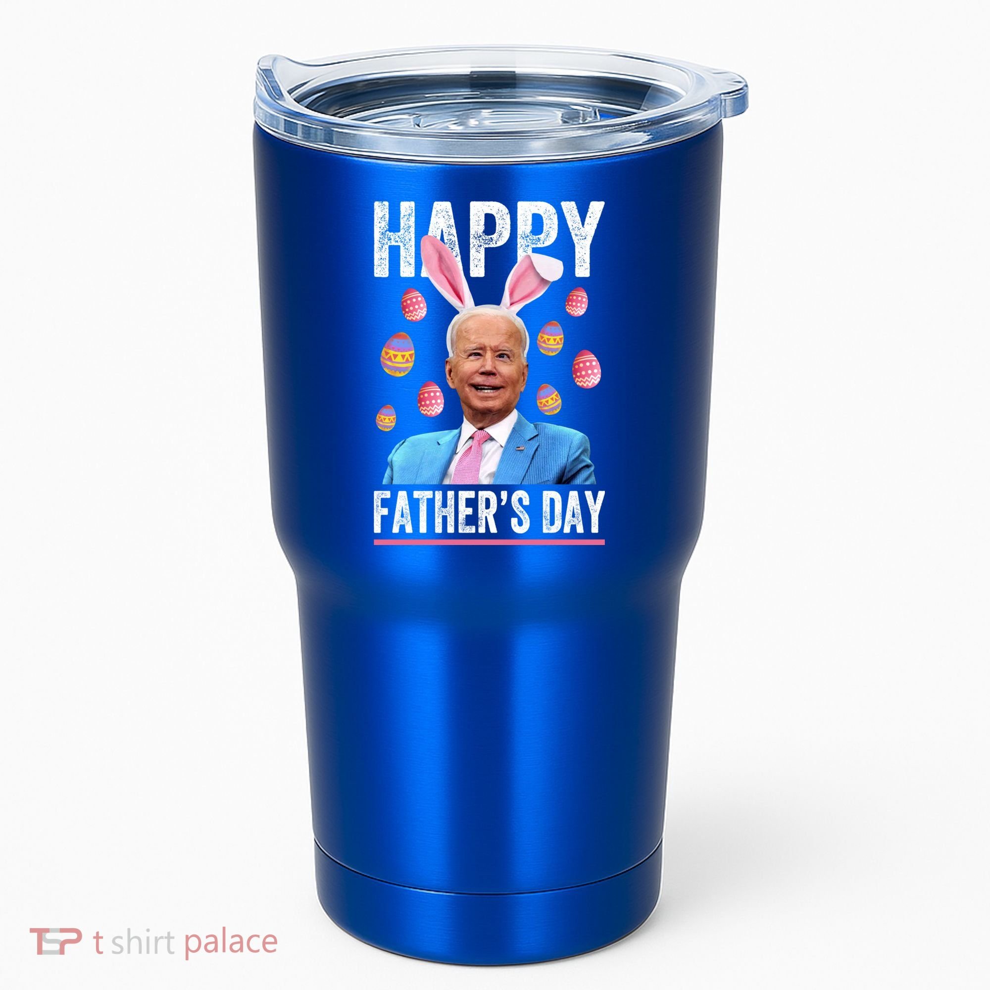 Happy Father's Day Funny Biden Confused For Easter Day Gift Tumbler