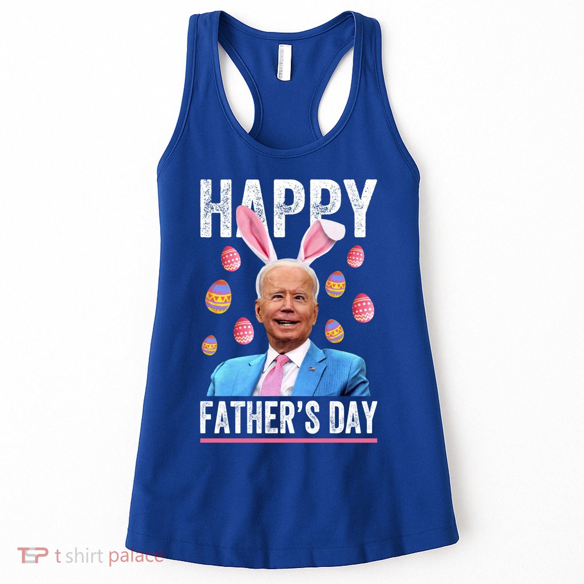 Happy Father's Day Funny Biden Confused For Easter Day Gift Women's Tank Top