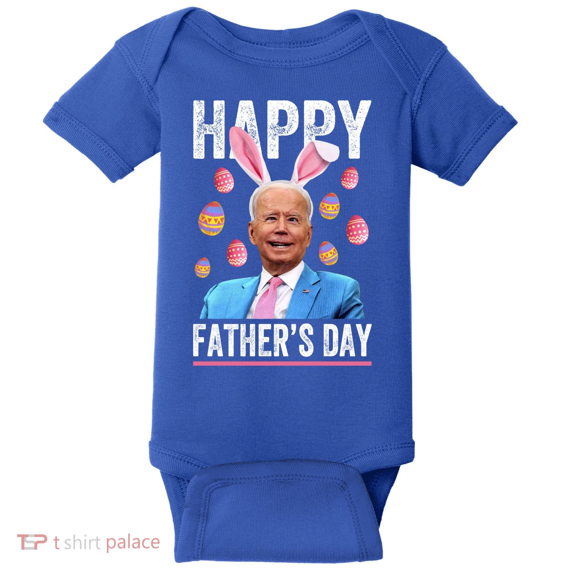 Happy Father's Day Funny Biden Confused For Easter Day Gift Baby Bodysuit
