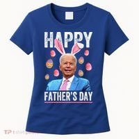 Happy Father's Day Funny Biden Confused For Easter Day Gift Women's T-Shirt thumb 0