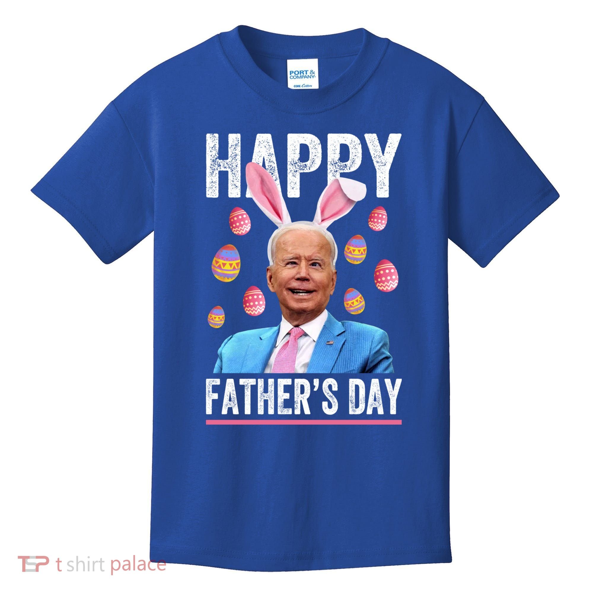 Happy Father's Day Funny Biden Confused For Easter Day Gift Kids T-Shirt