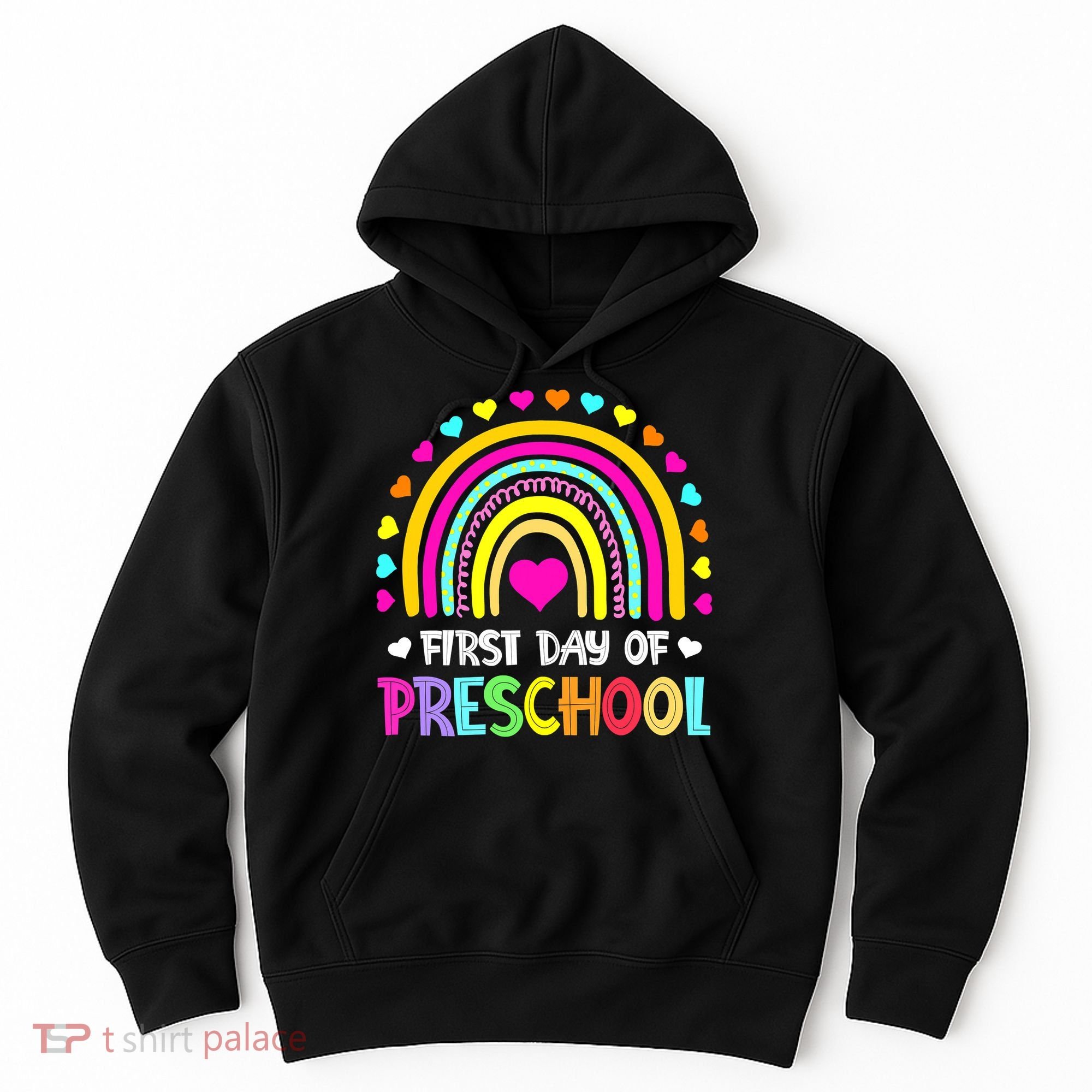 Happy First Day Of Preschool Back To School Hoodie