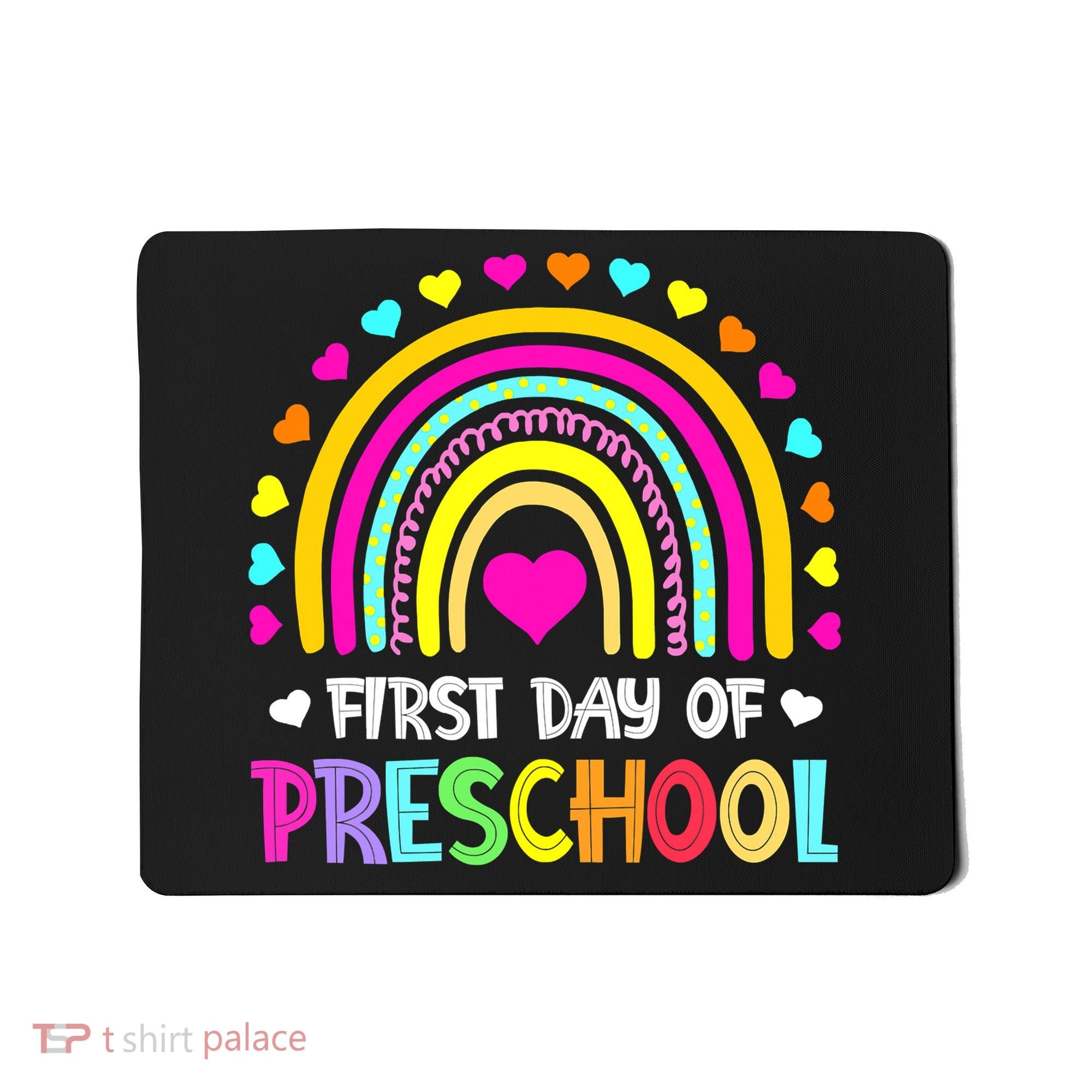 Happy First Day Of Preschool Back To School Mousepad