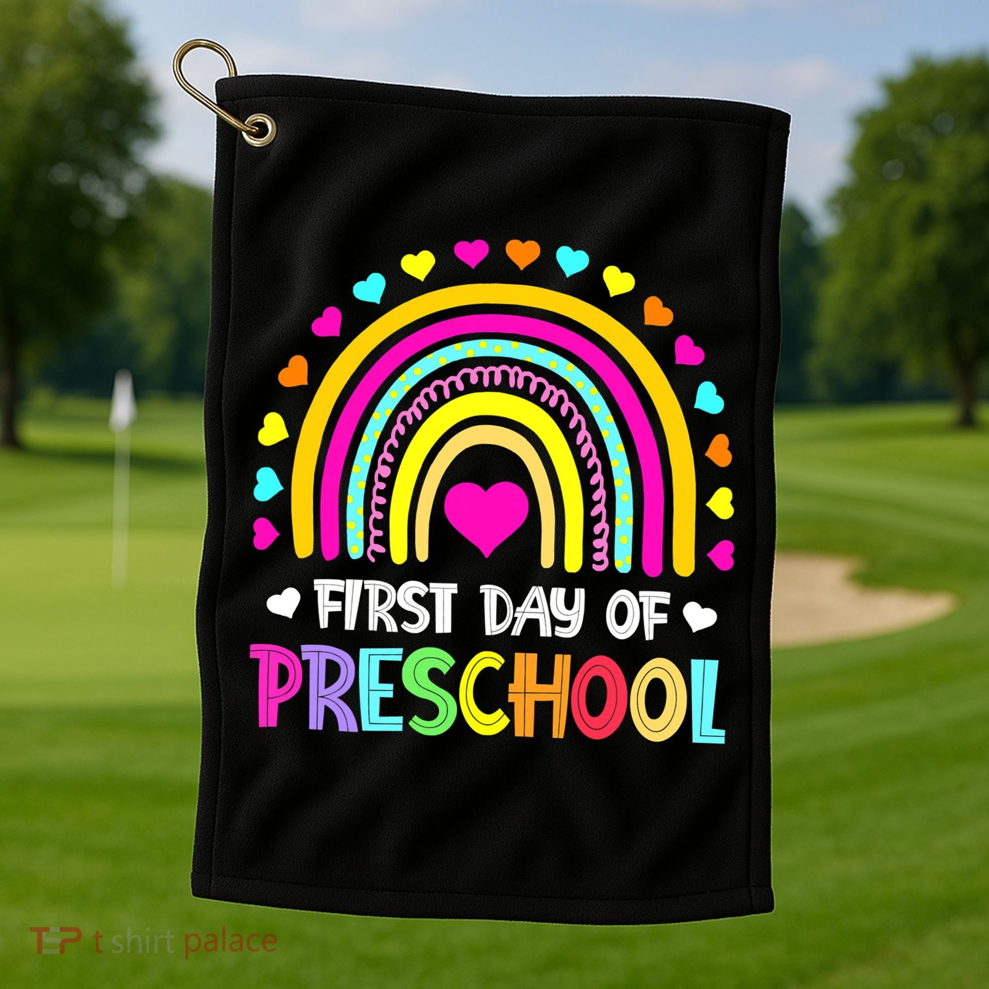 Happy First Day Of Preschool Back To School Golf Towel