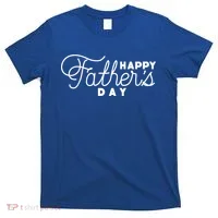 Happy Fathers Day Celebration Gift T-Shirt thumb 0