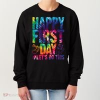 Happy First Day Let's Do This Back To School Rainbow Women's Sweatshirt thumb 0