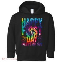 Happy First Day Let's Do This Back To School Rainbow Toddler Hoodie thumb 0