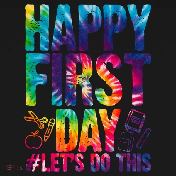 Happy First Day Let's Do This Back To School Rainbow Toddler Hoodie